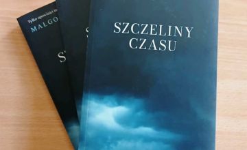 Powieść Małgorzaty Pośpiech "Szczeliny czasu"